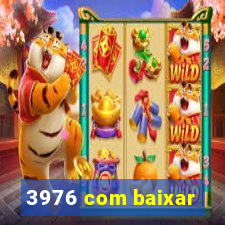 3976 com baixar